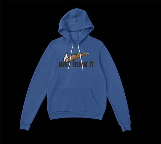 BLUE “JUST BLEW IT” HOODIE